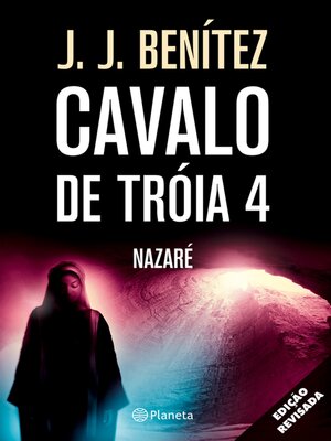 cover image of Cavalo de Tróia 4--Nazaré